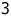 3