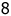 8